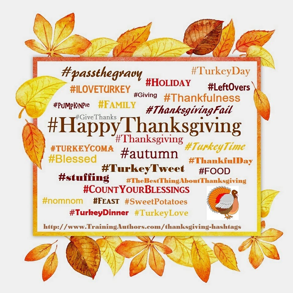 60+ Thanksgiving Hashtags - Training Authors with CJ and Shelley Hitz