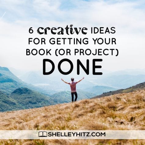 creative ideas to finish writing a book