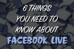 things you need to know about Facebook Live