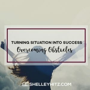 Turning Obstacles into Success