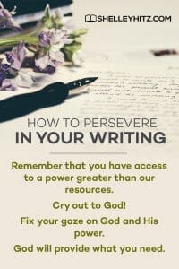 How to Persevere in Your Writing