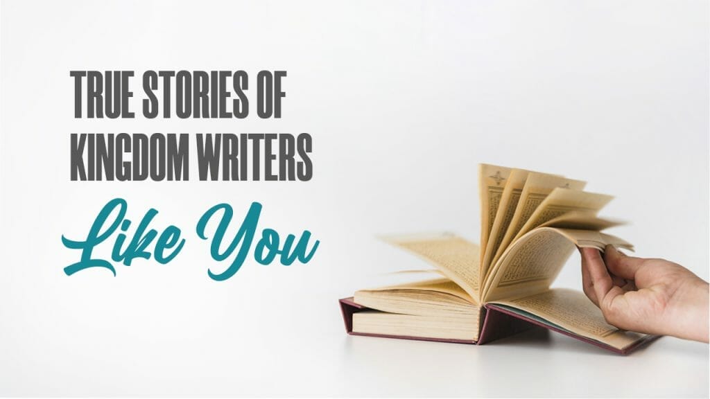 true stories of kingdom writers