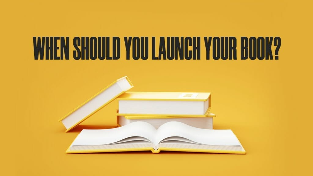 when-should-you-launch-your-book