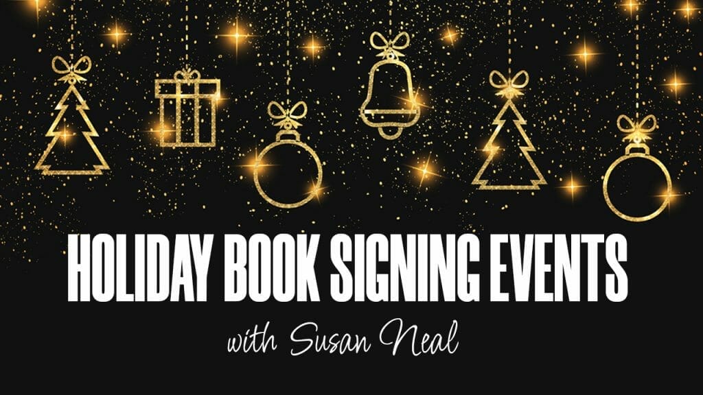 Holiday Book Signing Events with Susan Neal