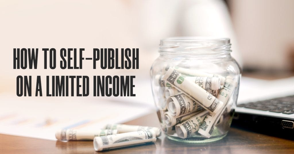 how-to-self-publish-on-a-limited-income
